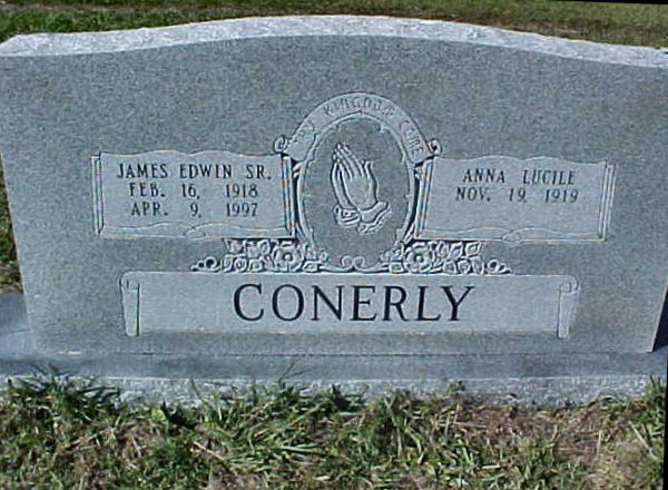 James Edwin & Anna Lucile Conerly Gravestone Photo