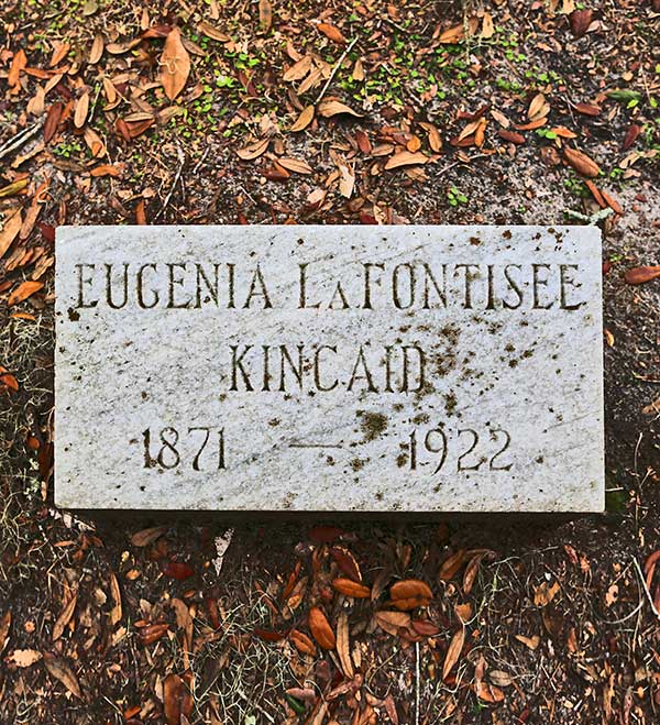 Eugenia LaFontiisee Kincaid Gravestone Photo