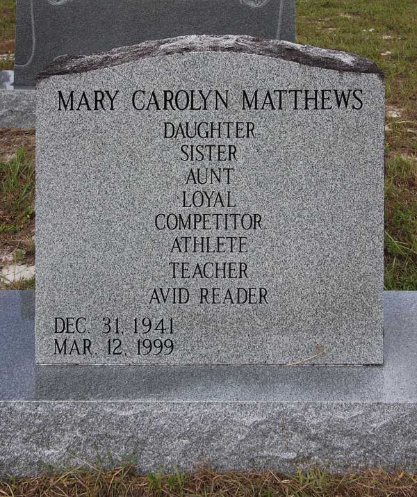 Mary Carolyn Matthews Gravestone Photo