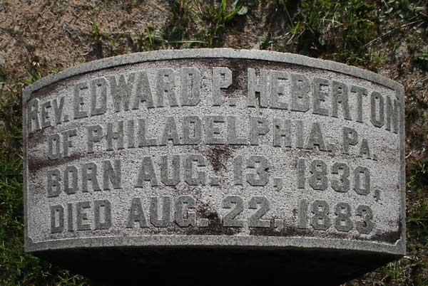 Rev. Edward P. Heberton Gravestone Photo