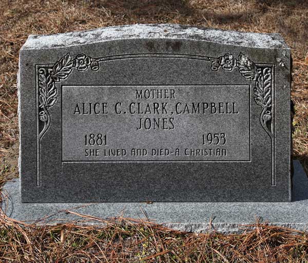 Alice C. Clark, Campbell Jones Gravestone Photo