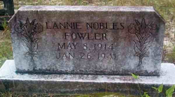 Lannie Nobles Fowler Gravestone Photo