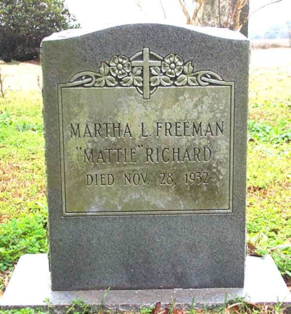 Martha L. Freeman (Mattie) Richard Gravestone Photo