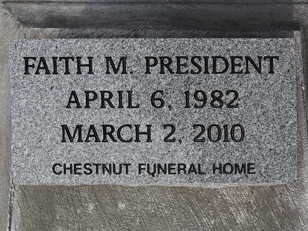Faith M. President Gravestone Photo
